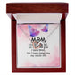 Mom - you have loved me for as long as Interlocking Heart Necklace